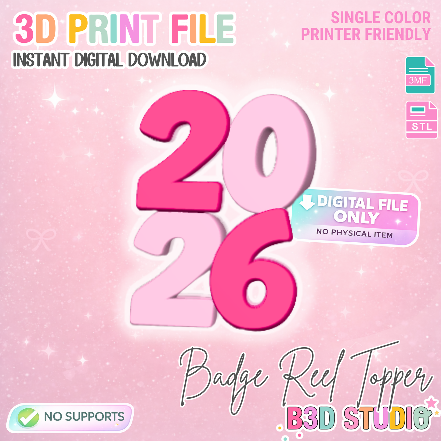 New Year 2026 Badge Reel Topper Flat Back 3D Print File (STL & 3MF Digital Download)