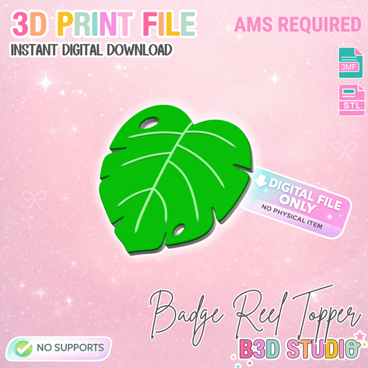 Monstera Leaf Badge Reel Topper Flat Back 3D Print File (STL & 3MF Digital Download)