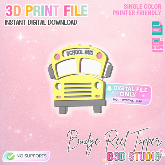 School Bus Badge Reel Topper Flat Back 3D Print File (STL & 3MF Digital Download)