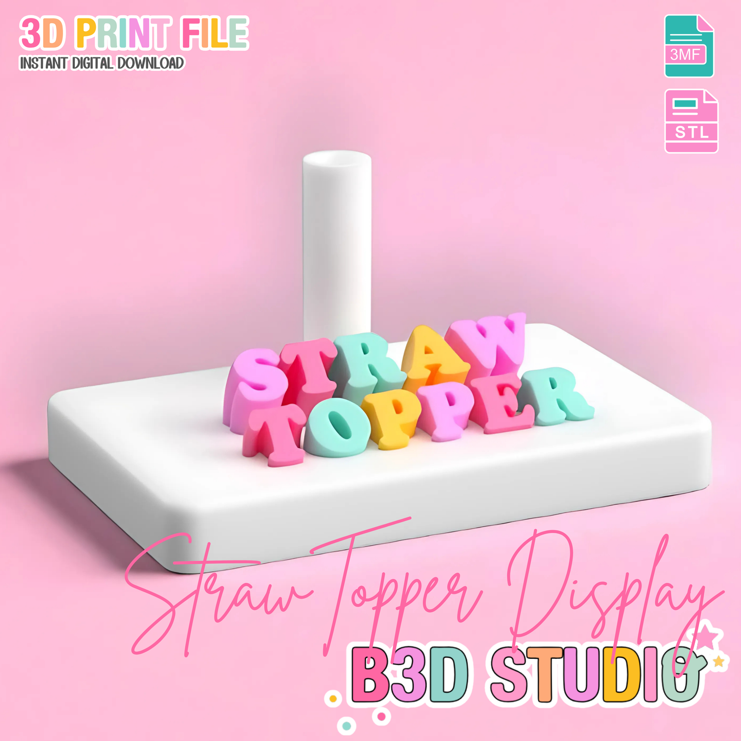 Straw Topper Display 3D Print File (STL & 3MF Digital Download)