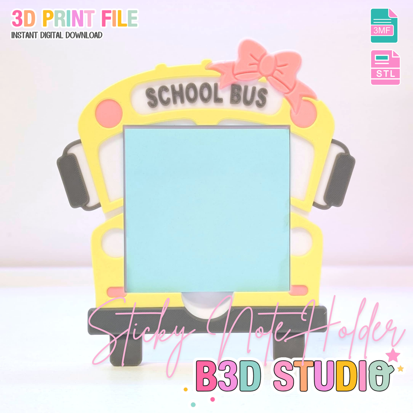 Bow School Bus Sticky Note Holder - STL & 3MF - Digital Download